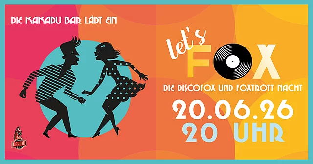 LET'S FOX - Die Discofox & Foxtrott Nacht