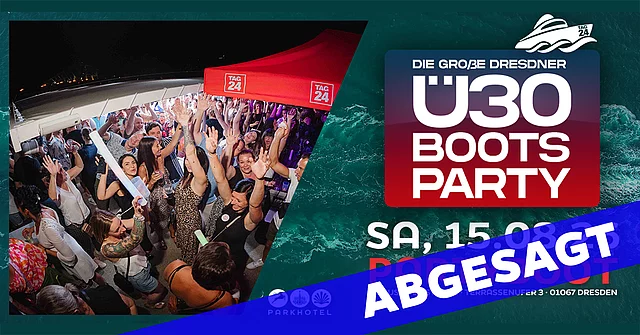 DIE GROßE DRESDNER Ü30 BOOTSPARTY